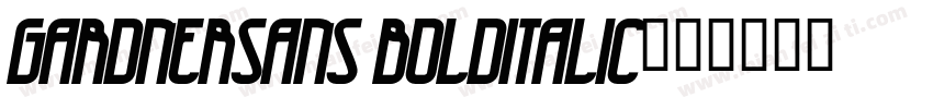 GardnerSans BoldItalic字体转换